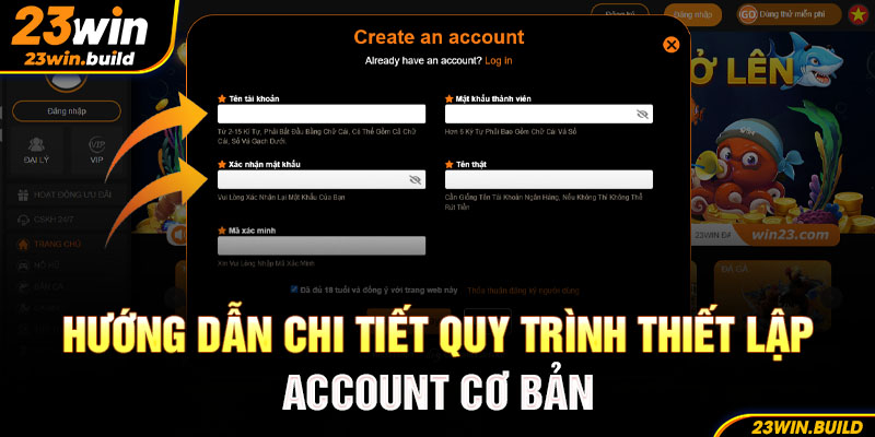Hướng dẫn chi tiết quy trình thiết lập account cơ bản